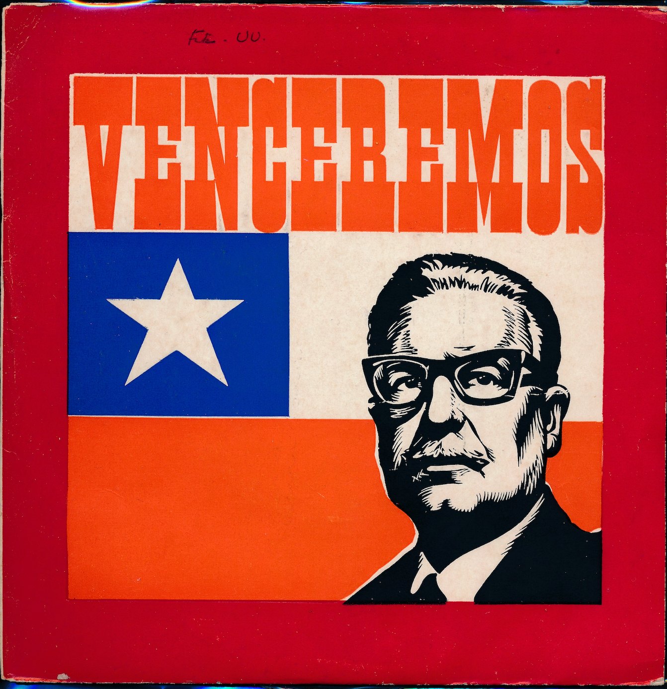 Portada del disco Venceremos con el último mensaje del presidente Salvador Allende